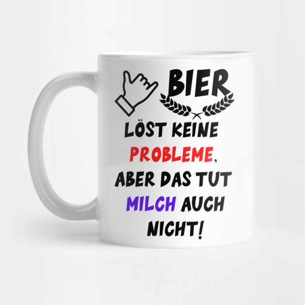 Bier löst keine Probleme by TomUbon